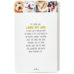 Hallmark Pet Prayers: Funny Pleas And Praise From Our Animal Friends Book -Tomy Store 0001BOK1418 3