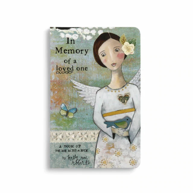 In Memory Of A Loved One Remembrance Gift Book By Kelly Rae Roberts 1 In Memory Of A Loved One Remembrance Gift Book By Kelly Rae Roberts