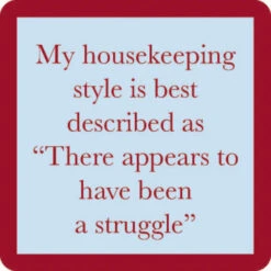 Been A Struggle Coaster