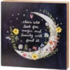 Floral Celetial Block Sign Those Who Look For Magic Will Find It
