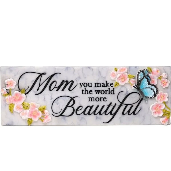 Desk Sign Mom You Make The World More Beautiful 1 Desk Sign Mom You Make The World More Beautiful