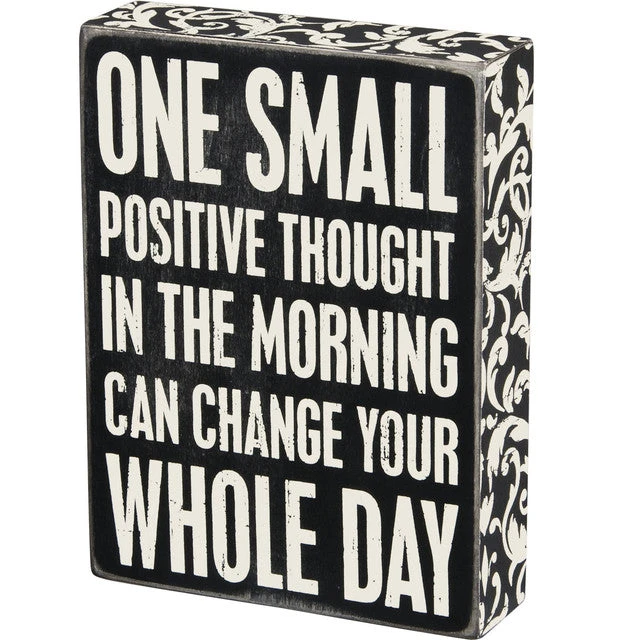 Wood Sign - One Small Positive Thought 1 Wood Sign - One Small Positive Thought