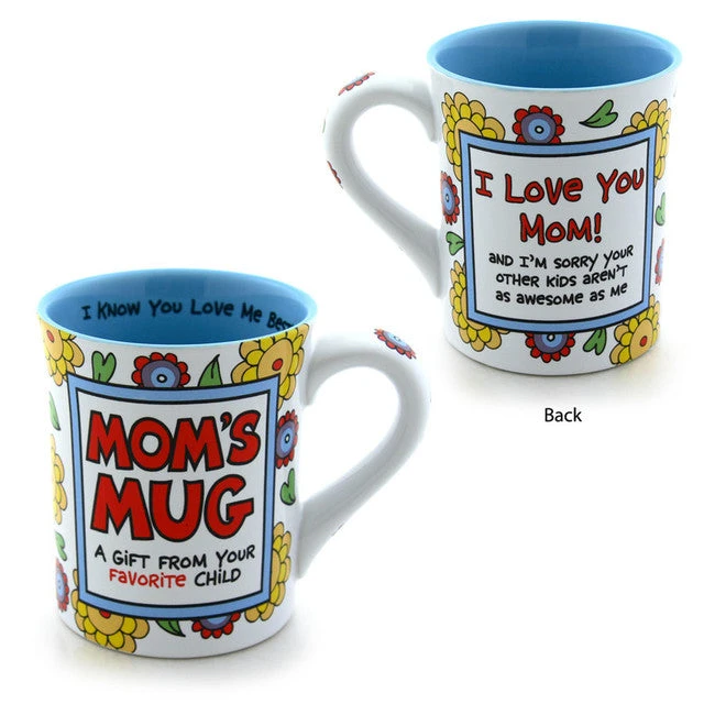 Our Name Is Mud Mom's Favorite Child Mug 2 Our Name Is Mud Mom's Favorite Child Mug - Image 2