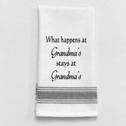 Kitchen Towel "What Happens At Grandma's"